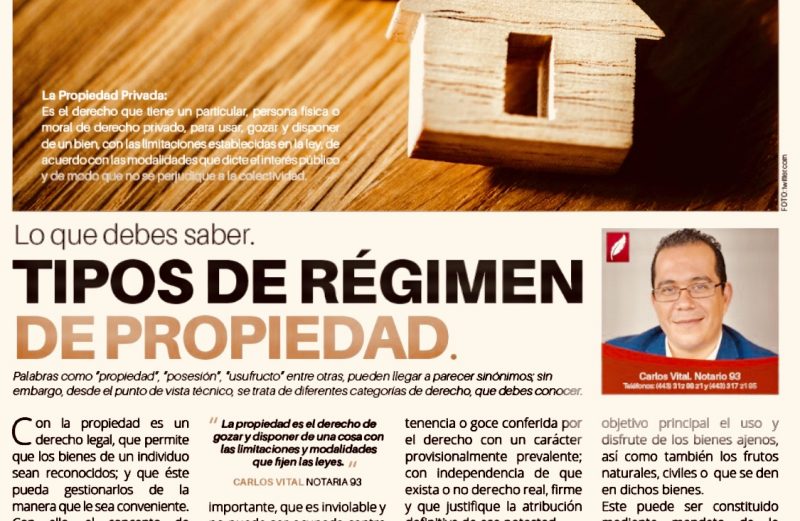 La propiedad es el derecho de gozar y disponer de una cosa con las limitaciones y modalidades que fijen las Leyes: Carlos Vital