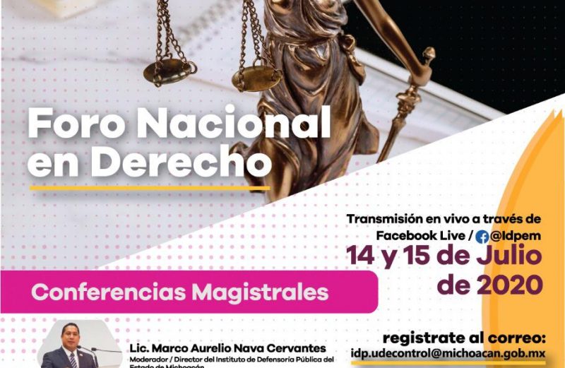 Foro Nacional de Derecho, 14 y 15 de Julio; Invita el Instituto de Defensoría Pública